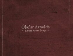 Olafur Arnalds Living Room Songs Download